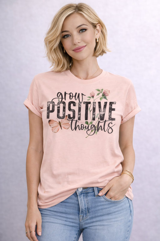 Grow Positive Thoughts